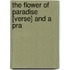 The Flower Of Paradise [Verse] And A Pra