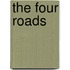 The Four Roads