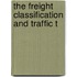 The Freight Classification And Traffic T