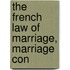 The French Law Of Marriage, Marriage Con