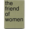 The Friend Of Women door Pierre-Joseph Villemert