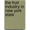 The Fruit Industry In New York State door New York Dept of Agriculture