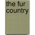 The Fur Country