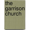 The Garrison Church door Ethan Allen
