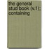 The General Stud Book (V.1); Containing
