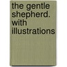 The Gentle Shepherd. With Illustrations door Allan Ramsay