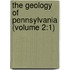 The Geology Of Pennsylvania (Volume 2:1)