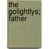 The Golightlys; Father