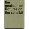 The Goulstonian Lectures On The Sensibil door Arthur Frederick Hurst