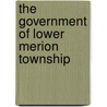 The Government Of Lower Merion Township door Bureau Of Municipal Research Fund