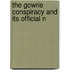 The Gowrie Conspiracy And Its Official N