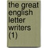 The Great English Letter Writers (1)