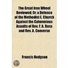 The Great Iron Wheel Reviewed; Or, A Def door Francis Hodgson