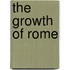 The Growth Of Rome