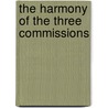 The Harmony Of The Three Commissions by Thomas Tomkinson
