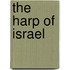 The Harp Of Israel