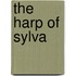 The Harp Of Sylva