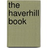 The Haverhill Book door Mass. Chamber Haverhill
