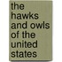 The Hawks And Owls Of The United States