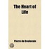 The Heart Of Life
