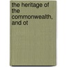 The Heritage Of The Commonwealth, And Ot door Rob Roy McGregor Converse
