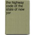 The Highway Code Of The State Of New Yor