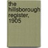 The Hillsborough Register, 1905