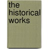 The Historical Works door Nichol French
