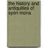 The History And Antiquities Of Syon Mona
