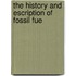 The History And Escription Of Fossil Fue