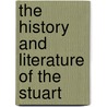 The History And Literature Of The Stuart door London
