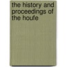 The History And Proceedings Of The Houfe door Unknown Author