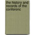 The History And Records Of The Conferenc
