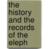 The History And The Records Of The Eleph door Knight Russ Ockside