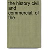 The History Civil And Commercial, Of The door Bryan Edwards