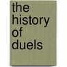 The History Of Duels door John Cockburn