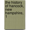 The History Of Hancock, New Hampshire, 1 door William Willis Hayward