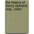 The History Of Henry Esmond, Esq., Colon