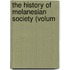 The History Of Melanesian Society (Volum