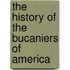 The History Of The Bucaniers Of America