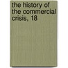 The History Of The Commercial Crisis, 18 door Terry Evans
