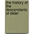 The History Of The Descendants Of Elder