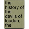 The History Of The Devils Of Loudun; The door Des Niau
