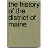 The History Of The District Of Maine door James Sullivan