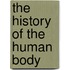 The History Of The Human Body