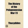 The History Of The Peloponnesian War (1) door Thucydides 431 Bc