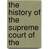 The History Of The Supreme Court Of The door Professor Thomas H. Davenport