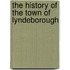 The History Of The Town Of Lyndeborough