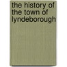 The History Of The Town Of Lyndeborough by Donovan