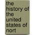 The History Of The United States Of Nort
